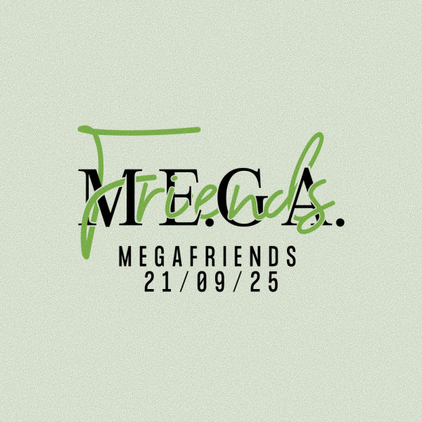 MEGAFRIENDS 2025